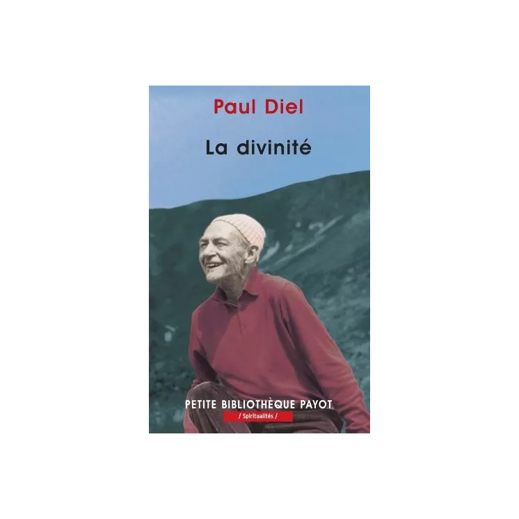 Paul Diel  - La Divinité