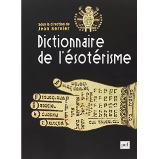 Jean Servier - Dictionnaire de l’ésotérisme