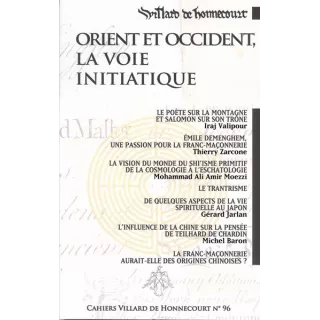 GLNF - Cahiers de Villard de Honnecourt n° 96 Orient Occident