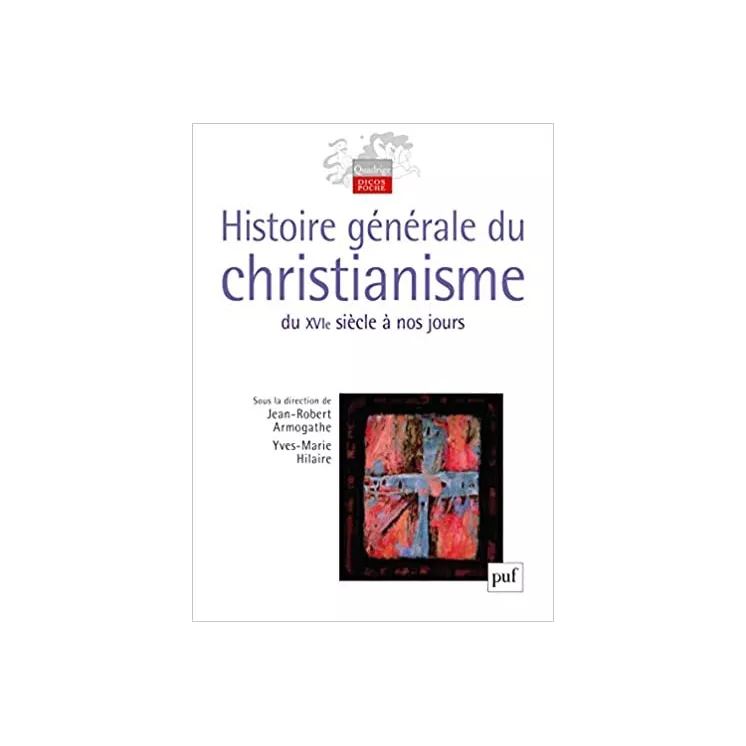 Yves Marie Hilaire - Histoire générale du christianisme (coffret 2 vol)