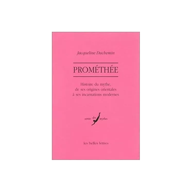 Jacqueline Duchemin - Prométhée, le mythe et ses origines