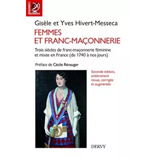 Gisèle Messeca - FEMMES ET FRANC-MACONNERIE