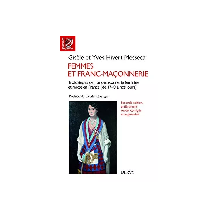 Gisèle Messeca - FEMMES ET FRANC-MACONNERIE