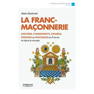 Alain Queruel - La Franc-maçonnerie