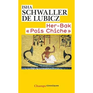 Isha Schwaller de Lubicz - HerBak Pois chiche