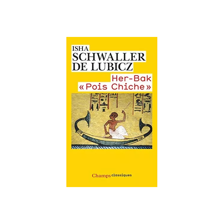 Isha Schwaller de Lubicz - HerBak Pois chiche