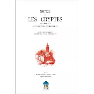 Anonyme - Les CRYPTES de l’Abbaye SAINT VICTOR LEZ MARSEILLE