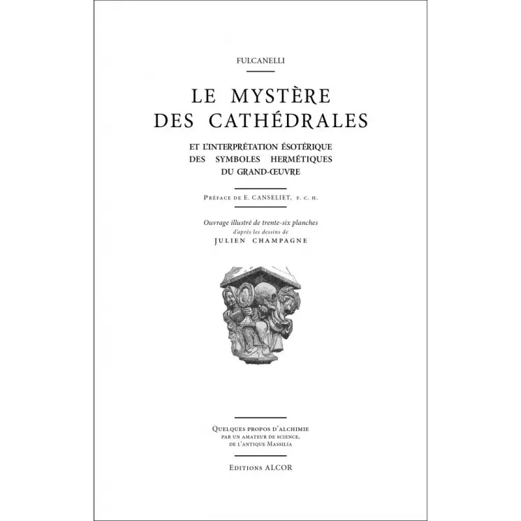 Fulcanelli - Le mystère des cathédrales