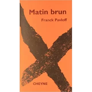 Franck Pavloff - Matin Brun