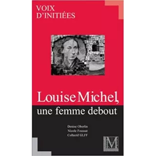 GLFF - Voix d’initiées num.01 Louise Michel