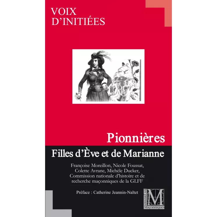 GLFF - Voix d’initiées num.04 Pionnières, filles d'Eve et de Marianne