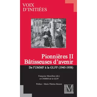 GLFF - Voix d’initiées num.09 Pionnières II bâtisseuses d'avenir