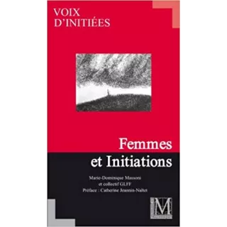 GLFF - Voix d’initiées num.06 Femmes et initiations