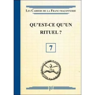 Collectif - 07 Qu'est-ce qu'un rituel ?