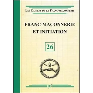 Collectif - 26 Franc-Maçonnerie et initiation