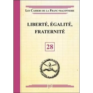 Collectif - 28 Liberté, Egalité, Fraternité