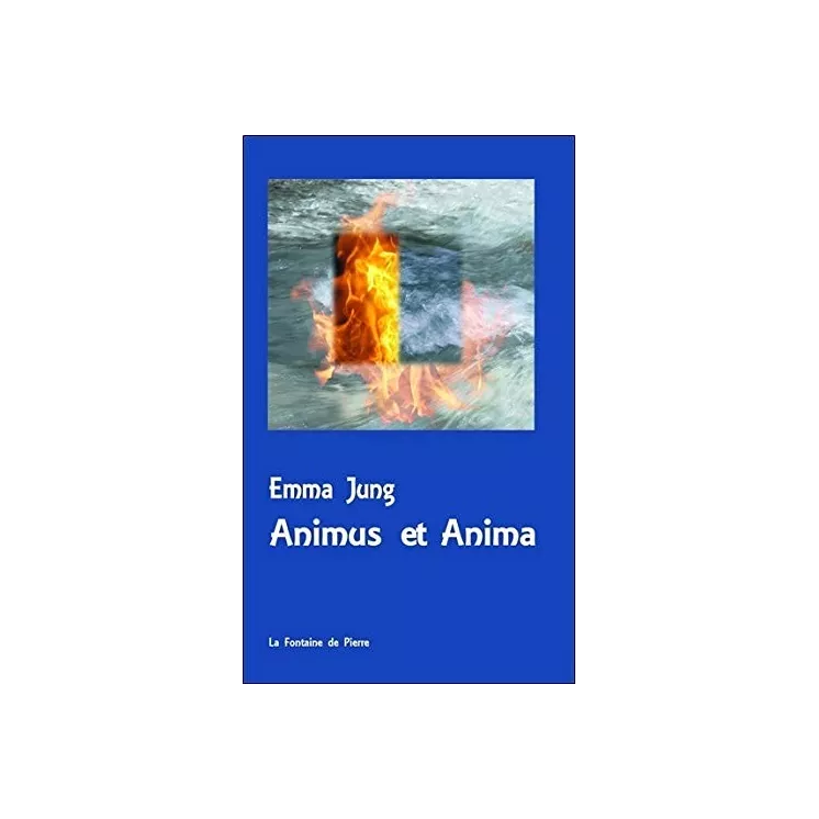 Emma Jung - Animus et Anima