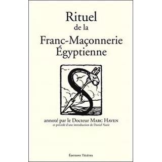 Marc HAVEN  - Rituel de la Maçonnerie Egyptienne