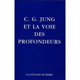 Etienne Perrot - C.G. Jung et la voie des profondeurs