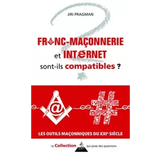 Jiri Pragman - Maçonnerie et internet sont-ils compatibles ?