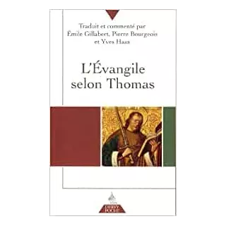 Saint Thomas - L'Évangile selon Thomas