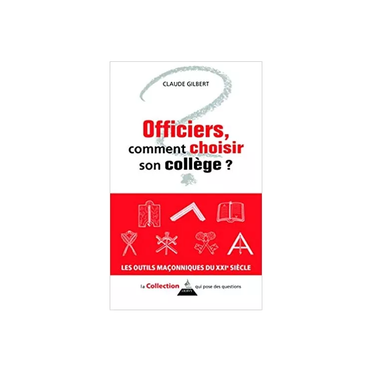 Claude Gilbert - Officiers, comment choisir son collège ?