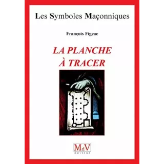 François Figeac - 62 LA PLANCHE À TRACER