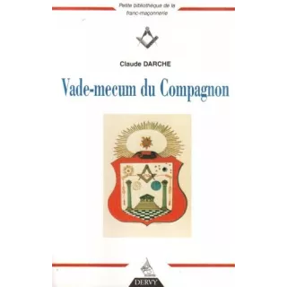 Claude Darche  - Vademecum du Compagnon