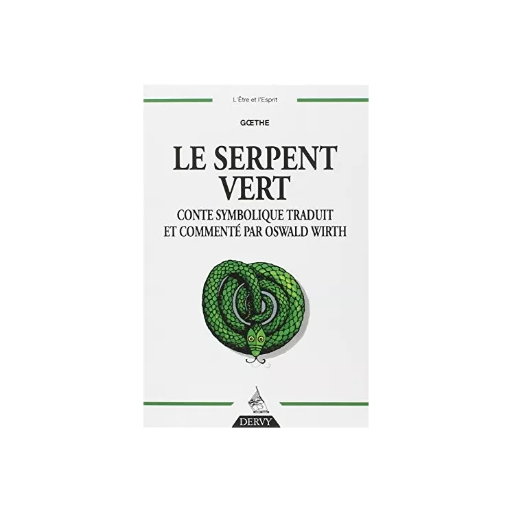 GOETHE - Le Serpent vert