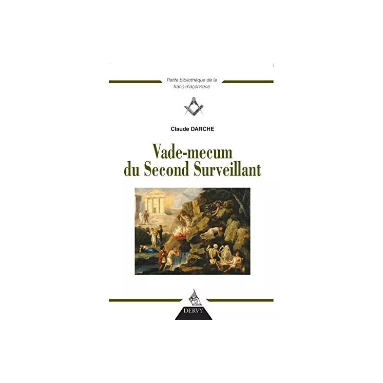 Claude Darche  - Vademecum du Second Surveillant