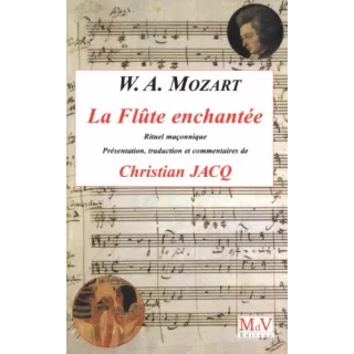 Christian Jacq - W.A. Mozart  La Flûte enchantée