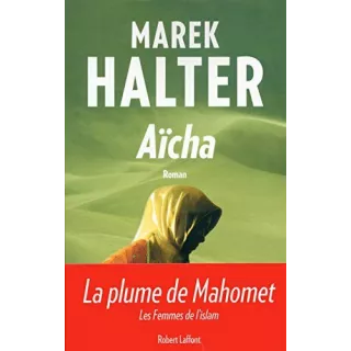 Marek Halter - Aïcha