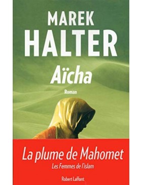 Marek Halter - Aïcha