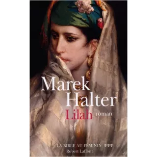 Marek Halter - Lilah