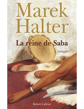 Marek Halter - La reine de...