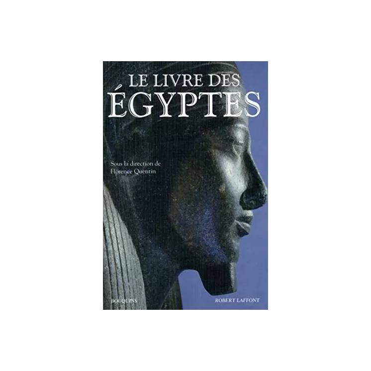 Florence Quentin - Le Livre des Égyptes