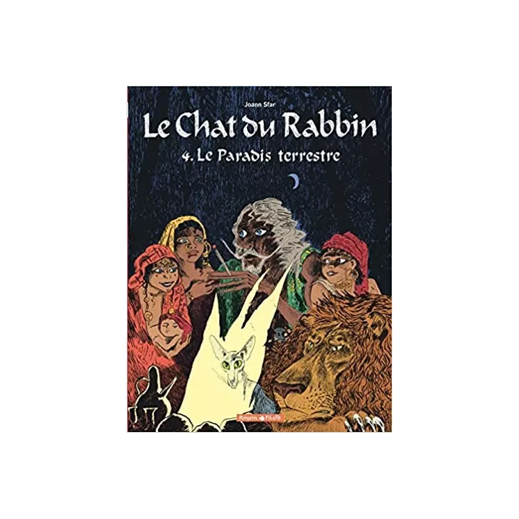 Joann Sfar - Le chat du rabbin, tome 4 Le paradis terrestre