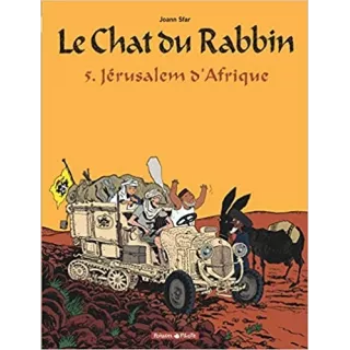 Joann Sfar - Le chat du rabbin, tome 5 Jerusalem d'Afrique