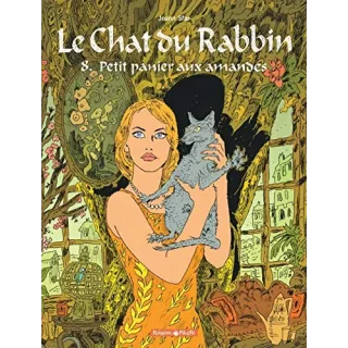 Joann Sfar - Le chat du rabbin, tome 8 Petit panier aux amandes