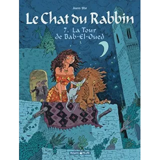 Joann Sfar - Le chat du rabbin, tome 7 La tour de Bab-el-Oued