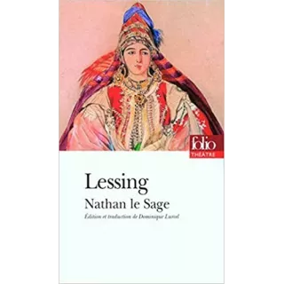 GOTTHOLD EPHRAÏM LESSING - Nathan le sage