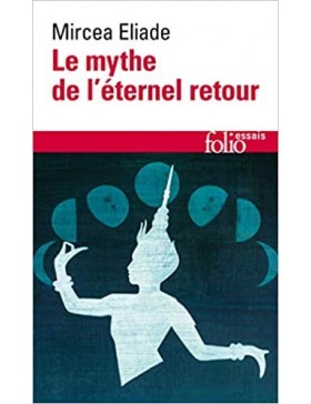 Mircea Eliade - Le Mythe de...