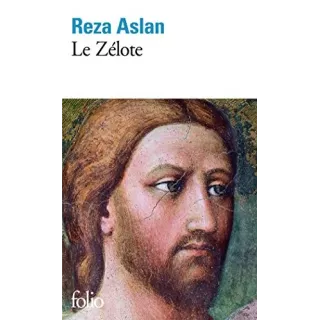 REZA ASLAN - Le Zélote