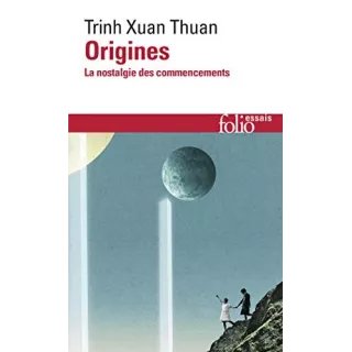 Trinh Xuan Thuan - Origines - poche