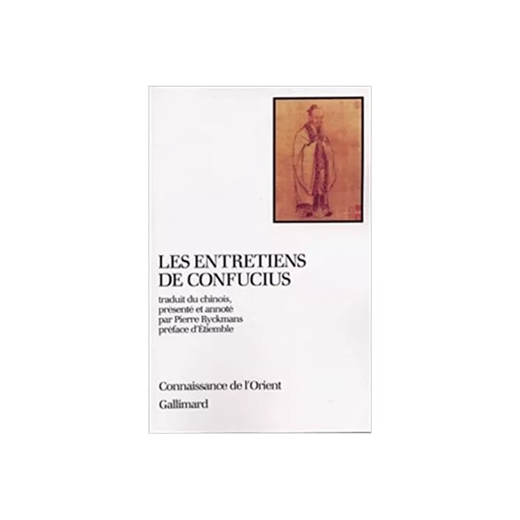 CONFUCIUS - Les Entretiens