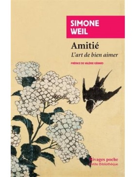 Simone Weil - AMITIE  L'ART...