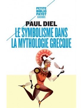 Paul Diel  - Le symbolisme...