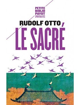 Rudolf Otto - Le sacré