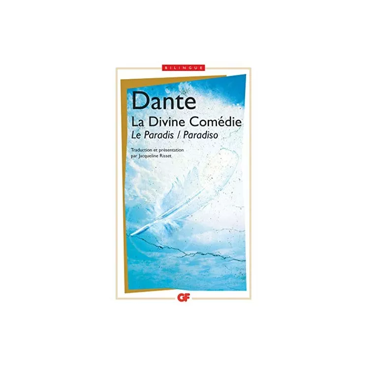 Dante Alighieri, Jacqueline Risset - Divine comédie : Paradis