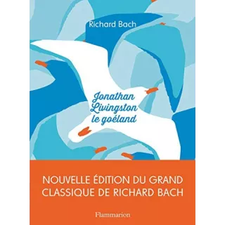 Richard Bach - Jonathan Livingston le goéland